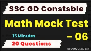 Read more about the article SSC GD Constable Math Mock Test – 06
