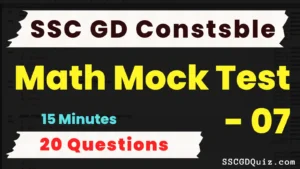 Read more about the article SSC GD Constable Math Mock Test – 07