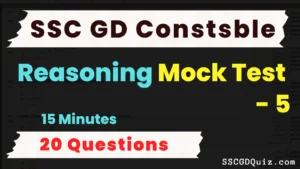 Read more about the article SSC GD Constable Reasoning Mock Test – 05