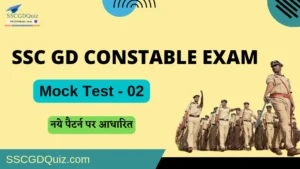 Read more about the article SSC GD Constable Mock Test – 02